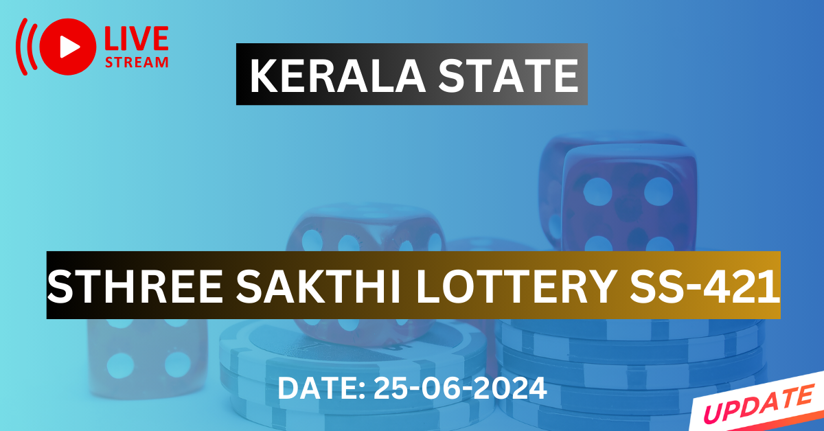 STHREE SAKTHI LOTTERY RESULT TODAY