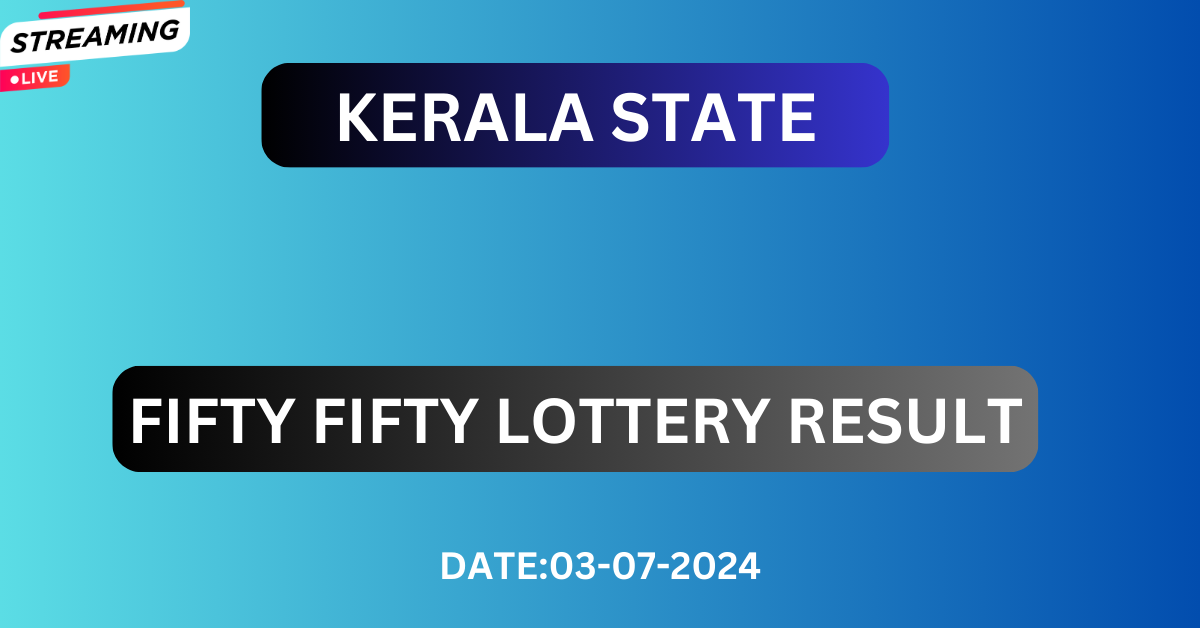 KERALA STATE FIFTY FIFTY LOTTERY RESULT